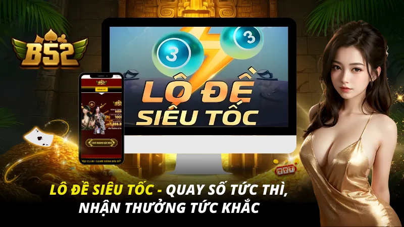 Lô Đề Siêu Tốc