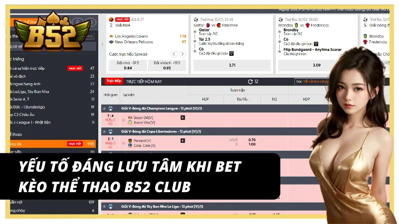 Lưu ý khi theo kèo thể thao tỷ lệ cược cao B52Club